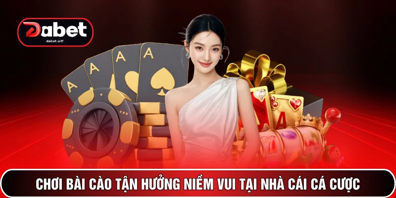 Chơi bài cào tận hưởng niềm vui tại nhà cái cá cược